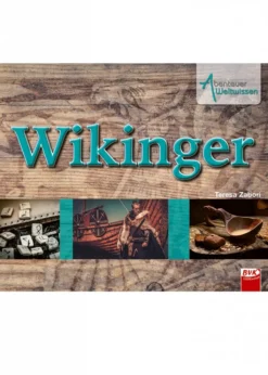 Abenteuer Weltwissen - Wikinger