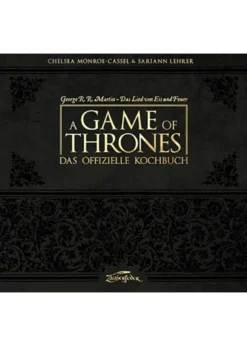 A Game Of Thrones - Das offizielle Kochbuch