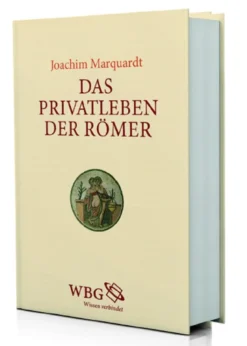 Das Privatleben der Römer