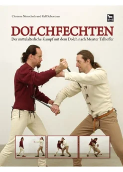 Dolchfechten - Clemens Nimscholz und Ralf Schoetzau