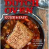 Dutch Oven - Quick & Easy