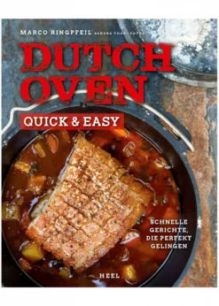 Dutch Oven - Quick & Easy