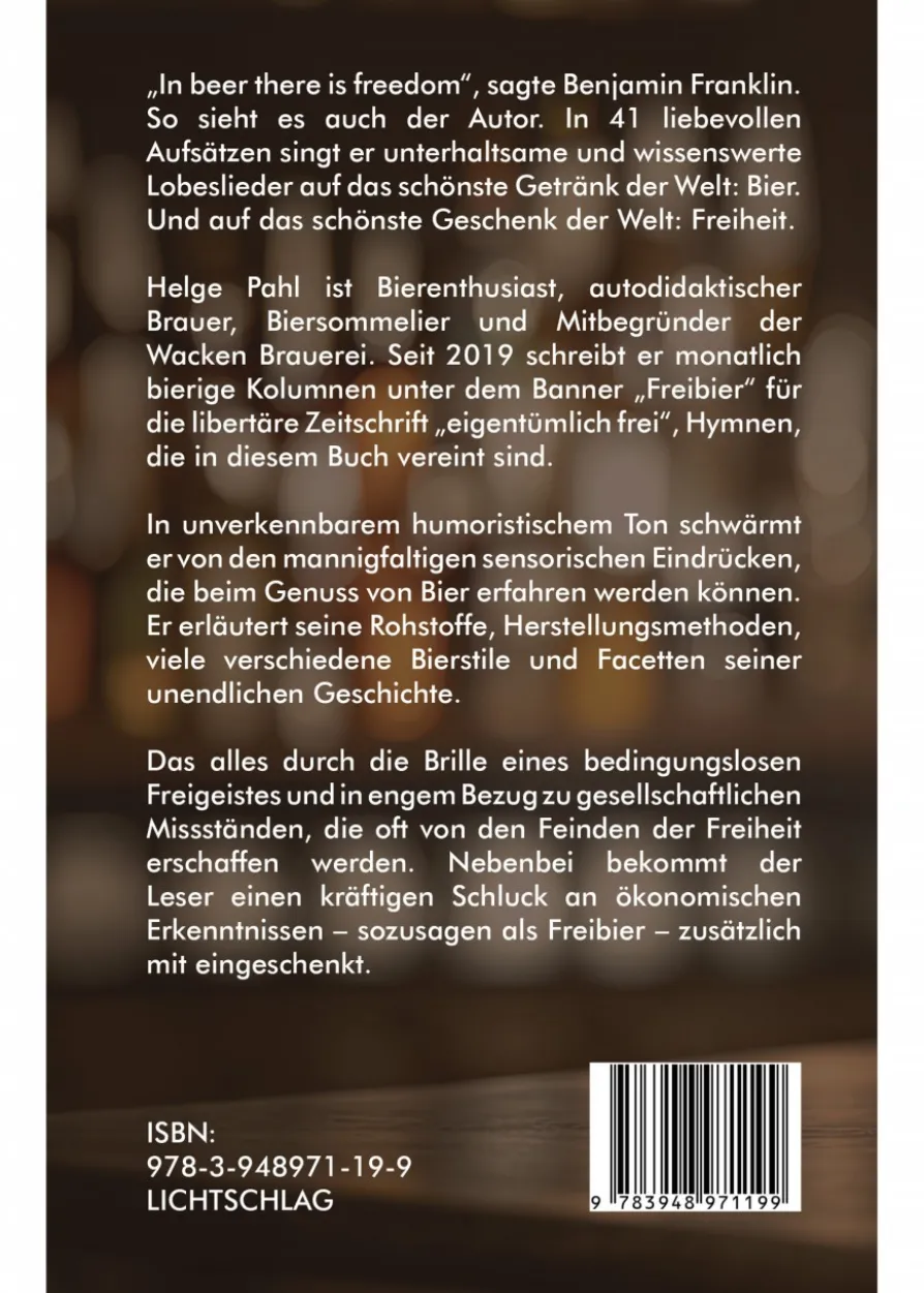 Freibier: 41 libertäre Hymnen an das schönste Getränk der Welt, Taschenbuch
