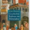 Geschichte Italiens im Mittelalter