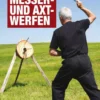 Handbuch Messer- und Axtwerfen