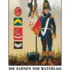 Heere und Waffen 12: Die Fahnen von Waterloo