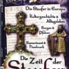 Karfunkel Codex 3: Die Zeit der Staufer