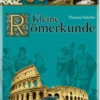 Kleine Römerkunde