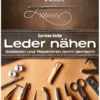 Land & Werken - Leder nähen
