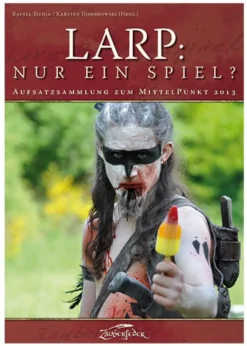 LARP - Nur ein Spiel?