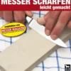Messer Schärfen leicht gemacht - Praktische Tipps für Anfänger und Profis