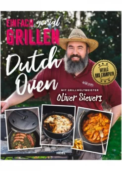 Sievers: Einfach genial Grillen - Dutch Oven