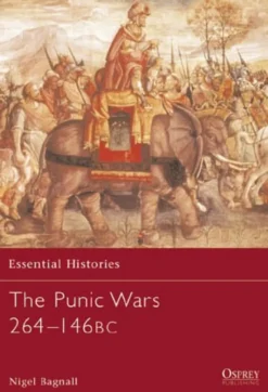 The Punic Wars 264-146 BC, ESS16